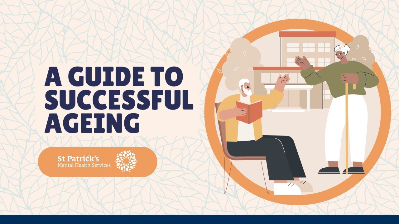 A Guide to Successful Ageing