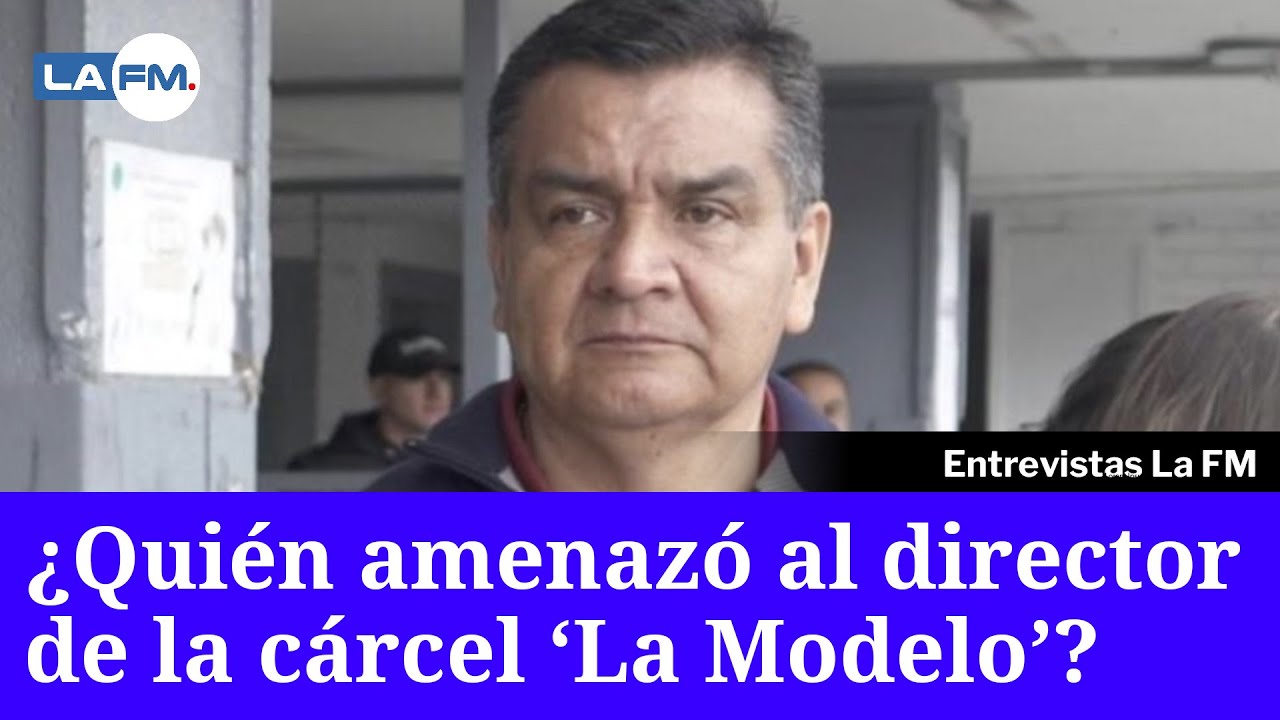 Director del Inpec explica las amenazas que tuvo el director de 'La Modelo'