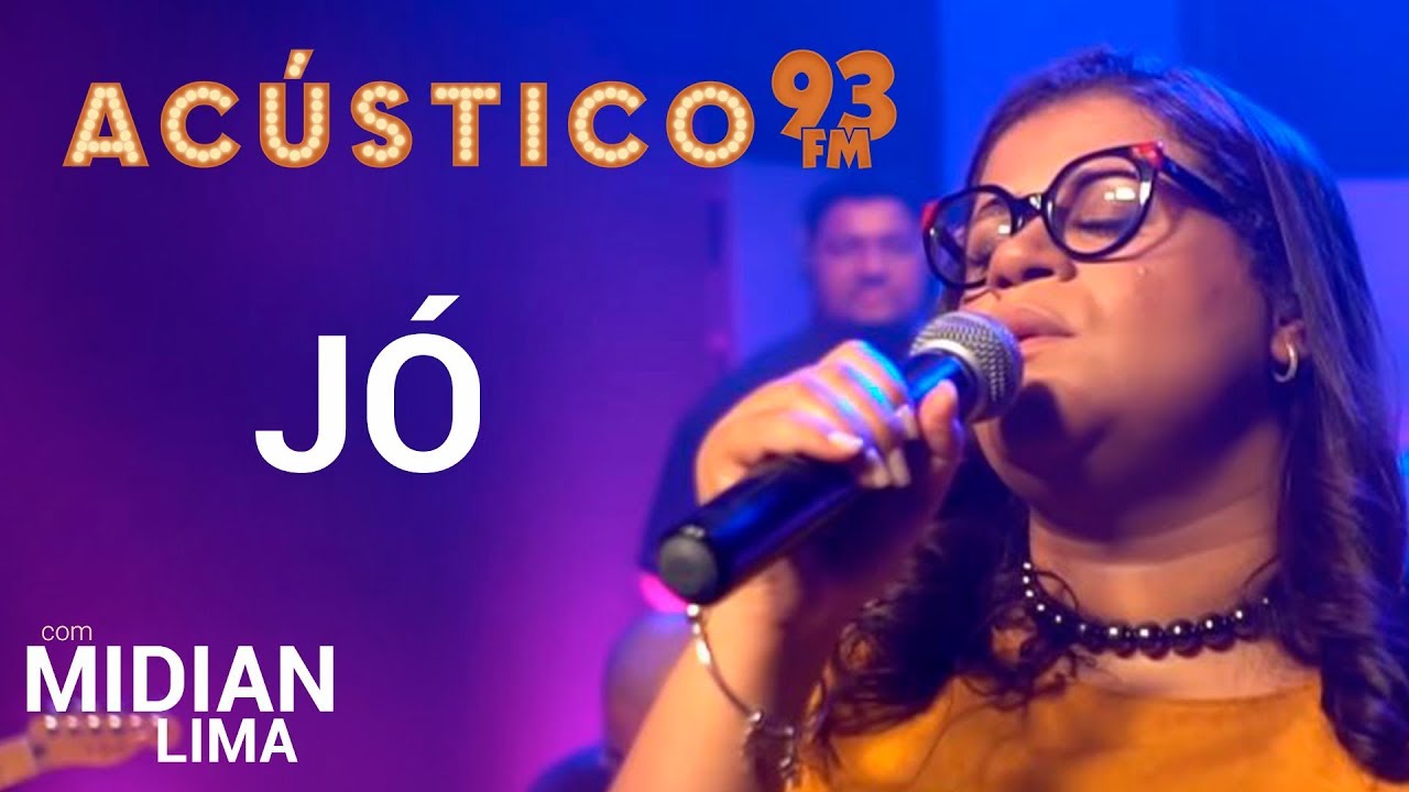 Midian Lima - J&Oacute; - Ac&uacute;stico 93 - AO VIVO - 2019