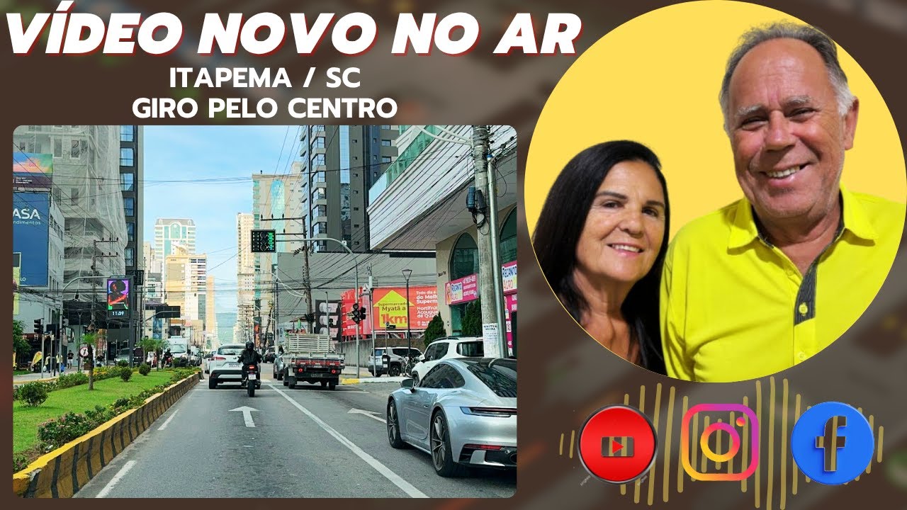 Itapema / SC - Giro pelo Centro