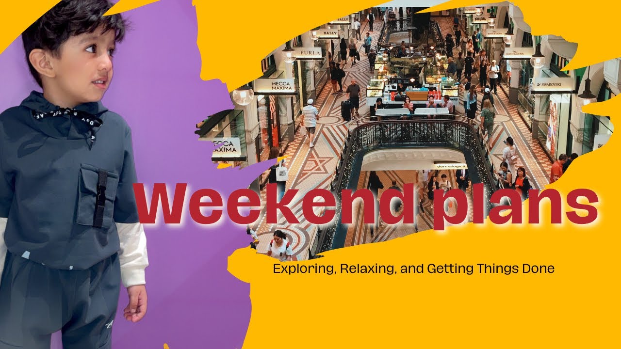 Weekend plans