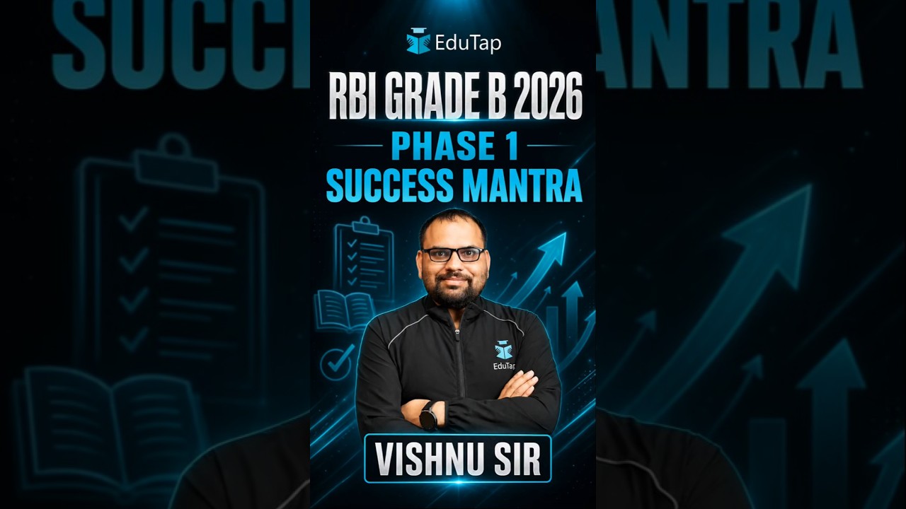 RBI Grade B 2026 Phase 1: Final Success Mantra