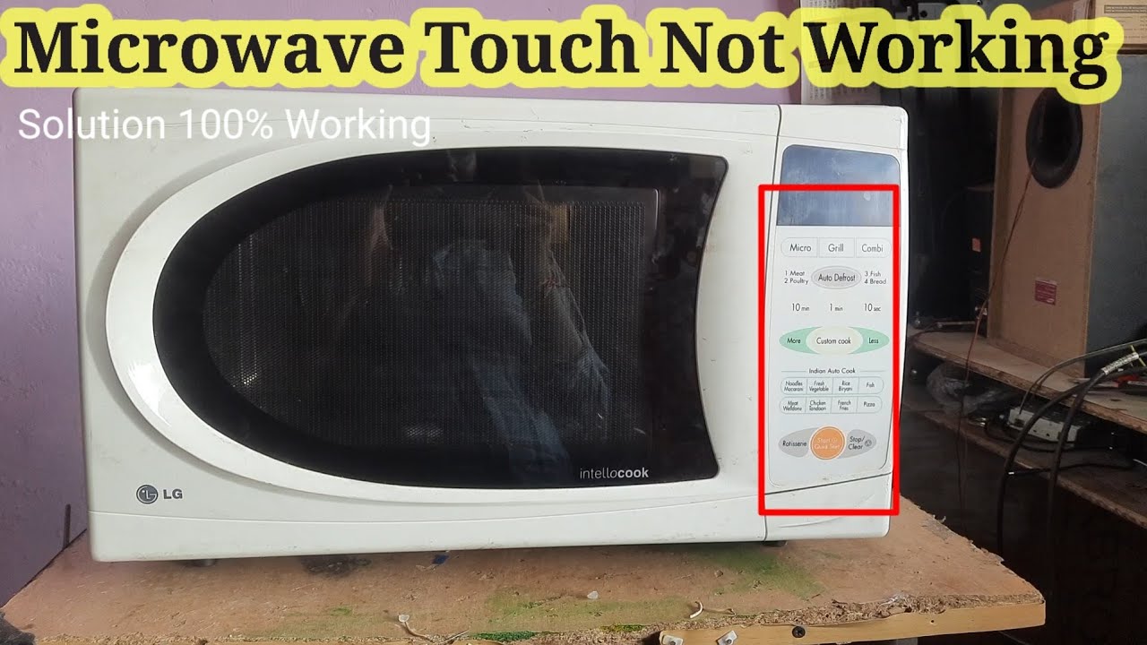 LG Microwave Touch Not Working Solution |Microwave tuch kaam nahi kar rahi to ese kare repair