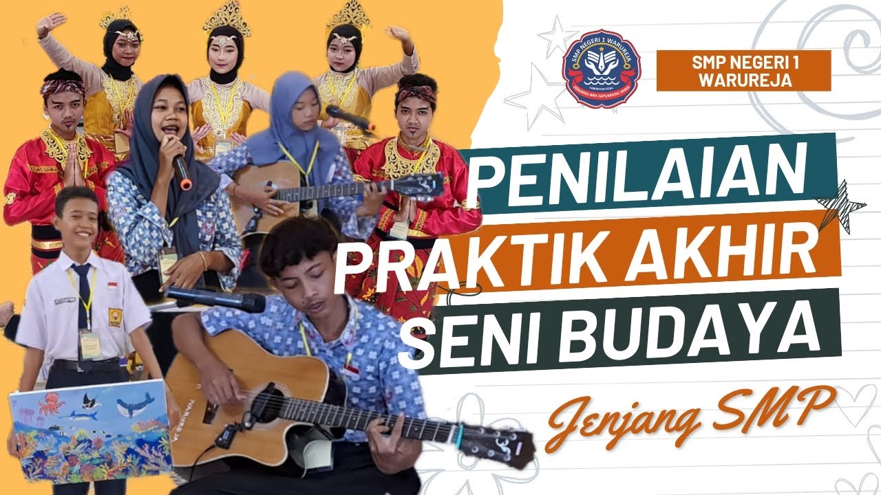 UPRAK SENI BUDAYA 2023 | SMP NEGERI 1 WARUREJA