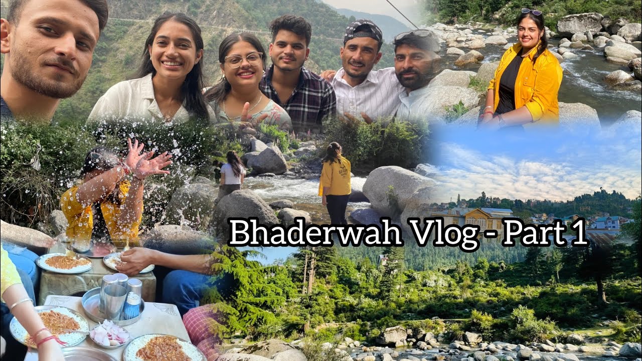 Bhaderwah Vlog Part - 1 ❤️| Trip to Bhaderwah | Travel vlog | Mini Kashmir❤️