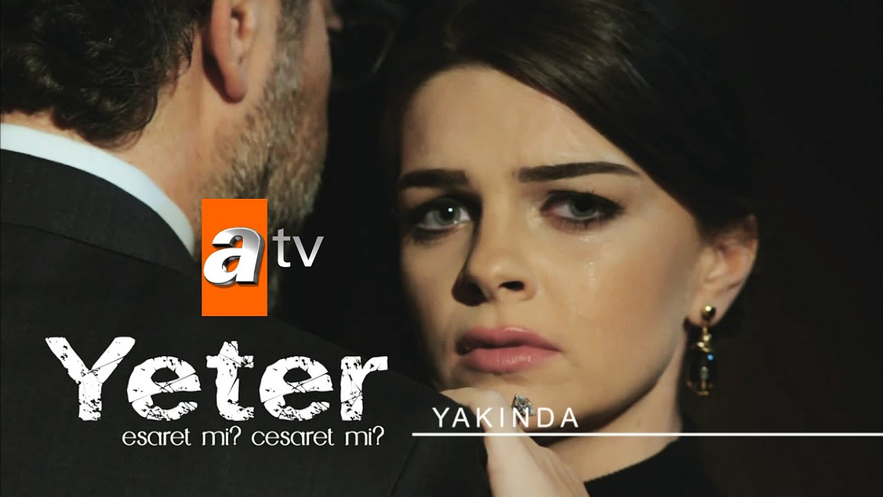 Yeter yakında atv'de!