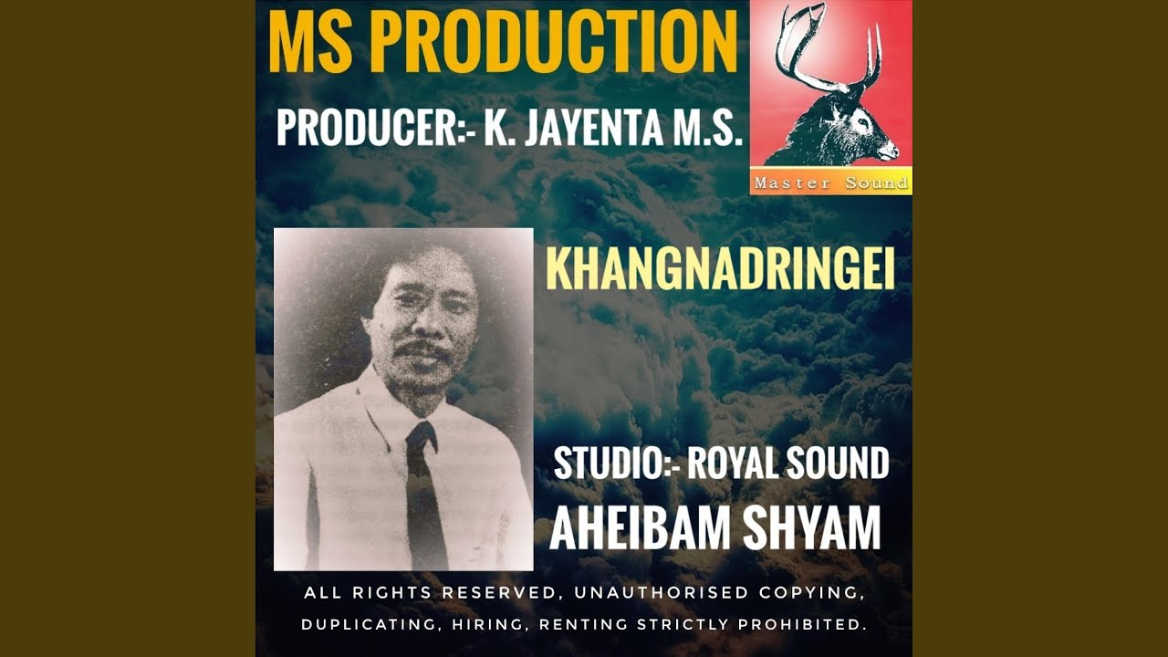 Khangnadringei ukhi nongma, aheibam shyam old song.