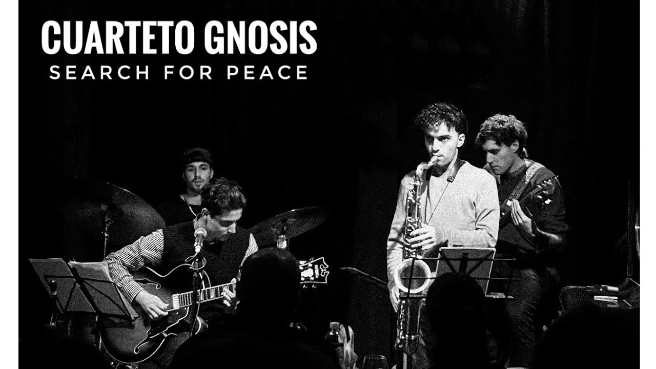 Cuarteto Gnosis - Search for Peace (Vivo en CCNU)