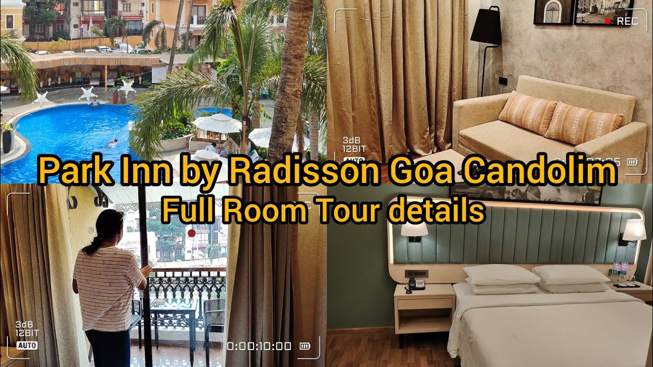 Park Inn Radisson Goa Candolim| Full Room Tour | Junior Suite Room 12000/ Per Night | Full Details|