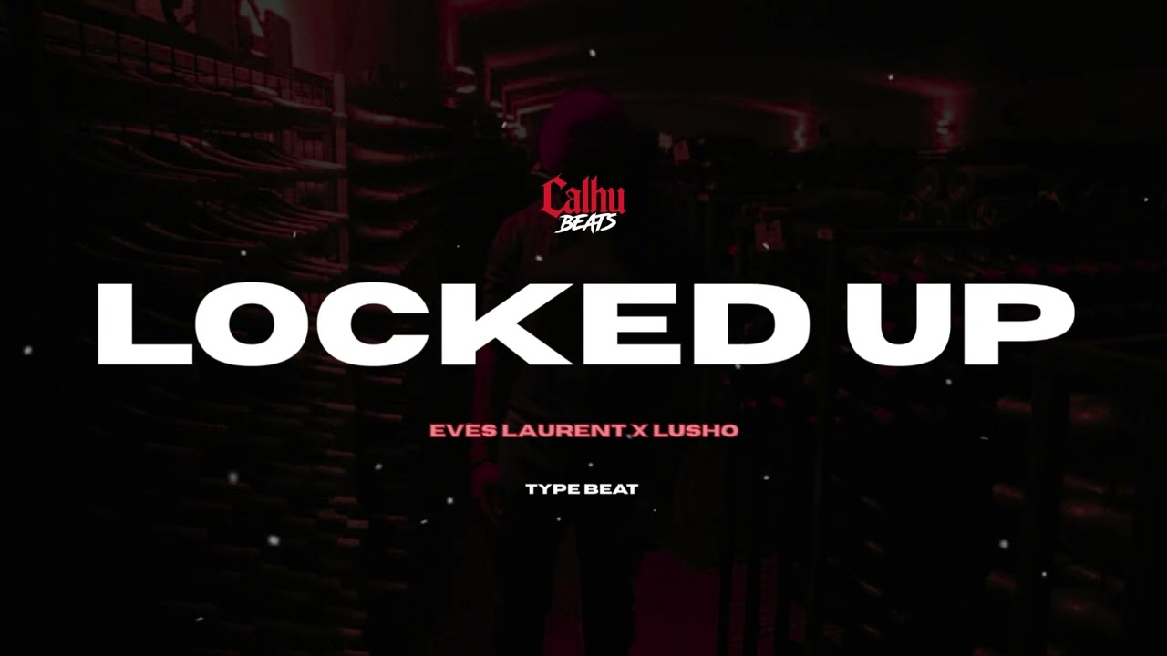 Eves Laurent x Lusho Type Beat | 