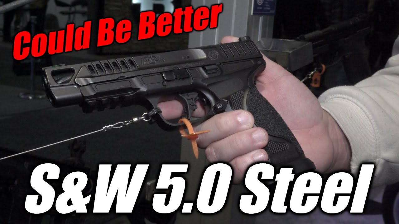 Disappointment of Smith & Wessons NEW 5.0 Steel Frame