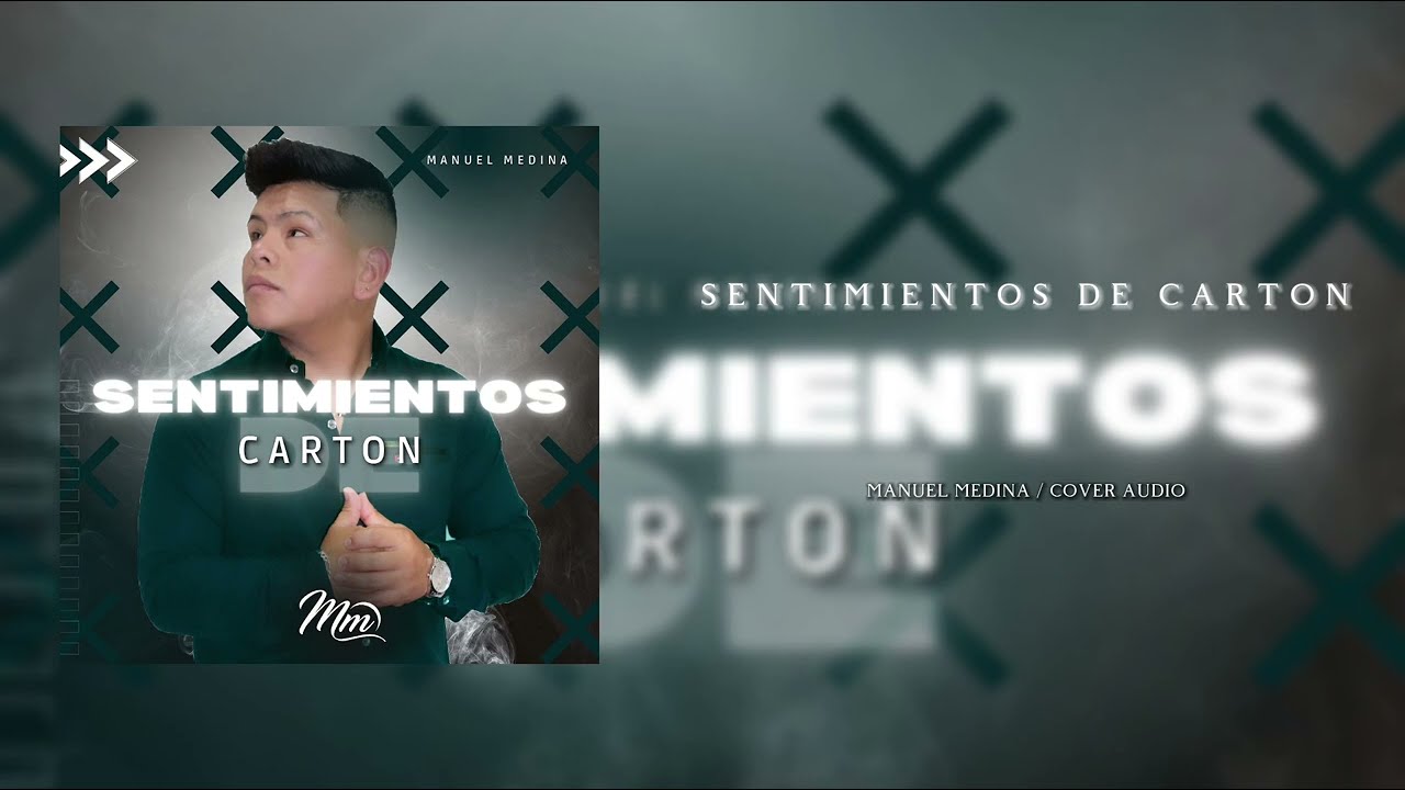 Sentimientos  de carton - Manuel Medina / Cover Audio ♪ #remastered