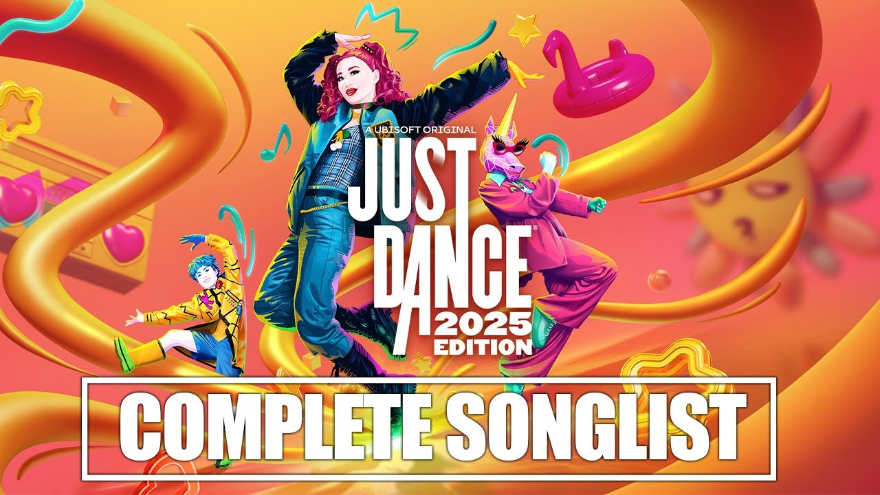 Just Dance 2025 Edition - Complete Songlist