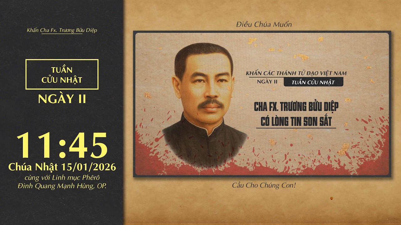 🔴 Khấn Cha Fx. Trương Bửu Diệp | 15/03/2026 | Ngày Hai: Lòng Tin Son Sắt