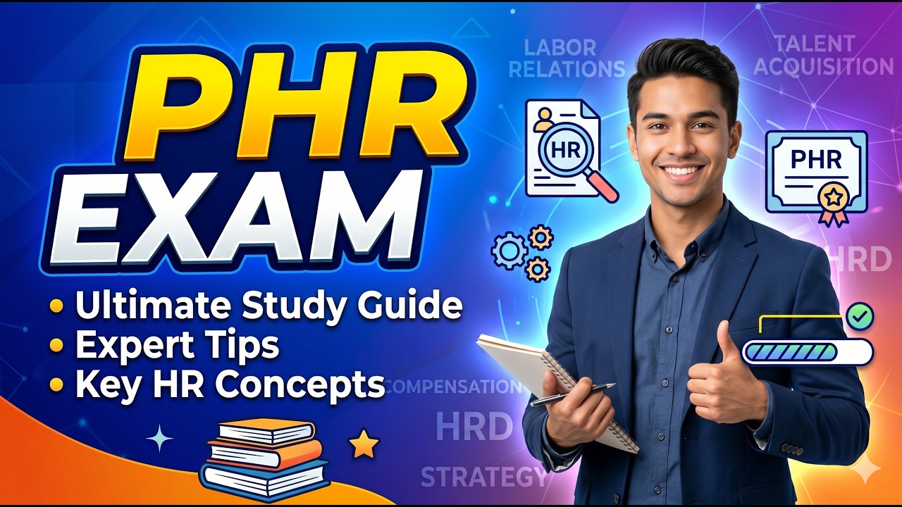 PHR Exam Prep 2026: Full Course | Master the Professional in Human Resources Certification 📋