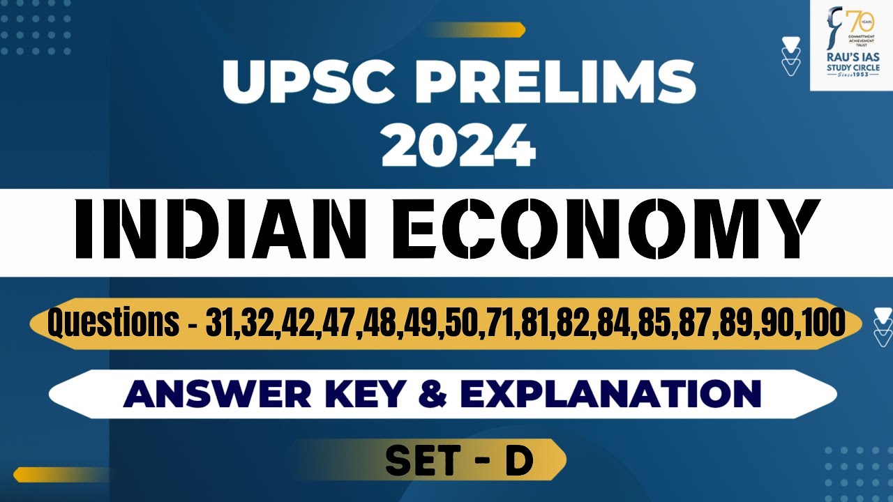 UPSC Prelims 2024 Analysis | GS Paper 1 | Indian Economy | Set - D | Answer & Explanation| Rau's IAS