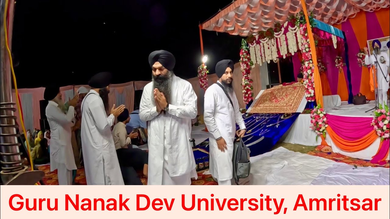 Kirtan in Guru Nanak Dev University, Amritsar | VLOG 536 | Bhai Gagandeep Singh