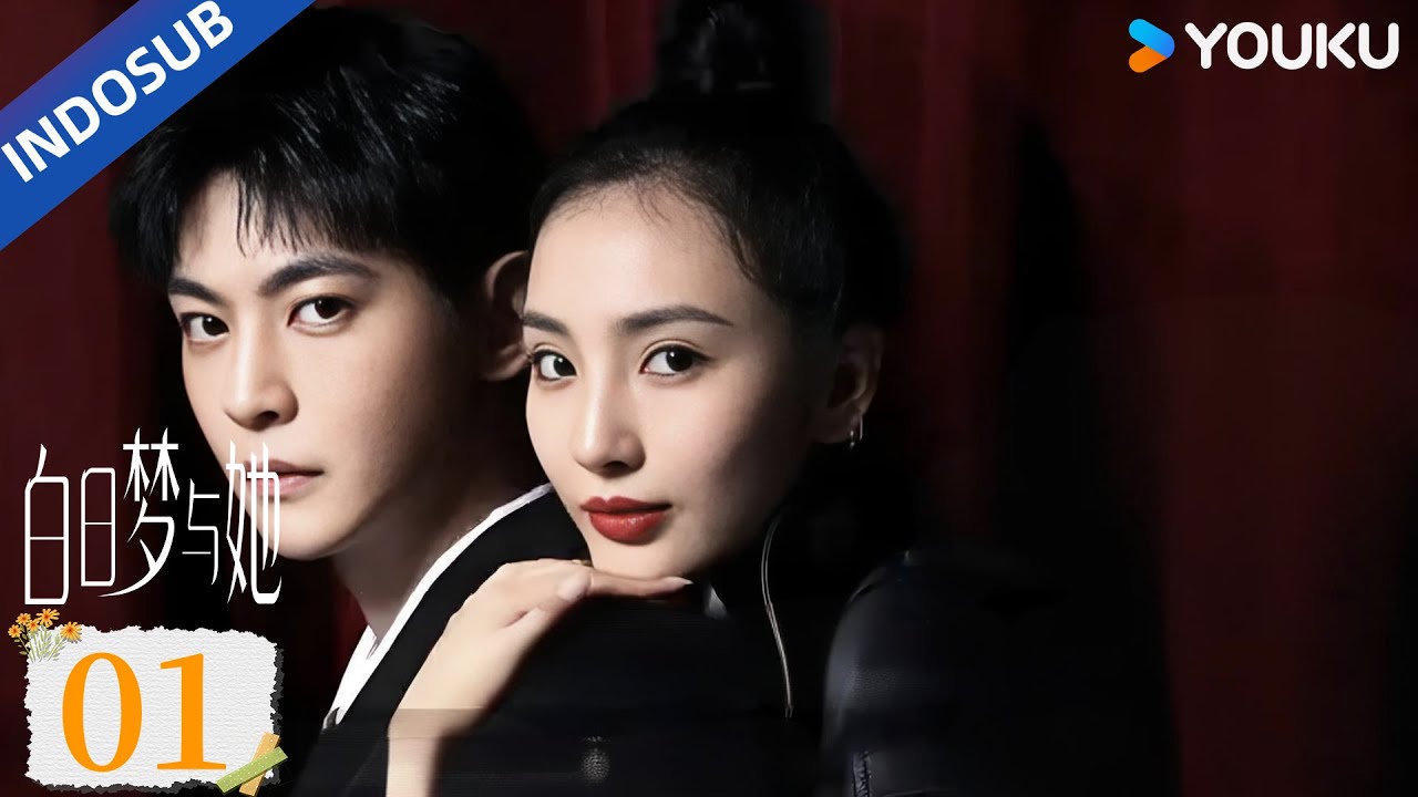 [Indo Sub] Impian dan Dia (Wanna Be) EP01 | YOUKU