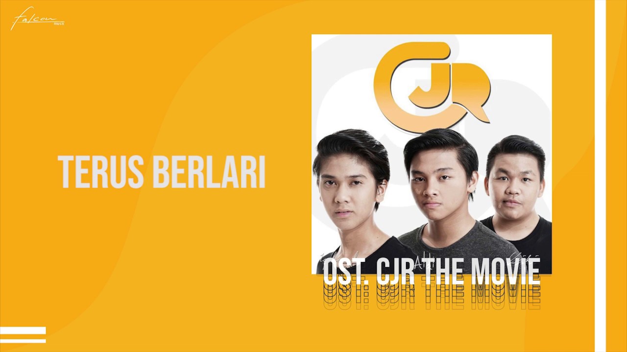 CJR - Terus Berlari (Official Audio)