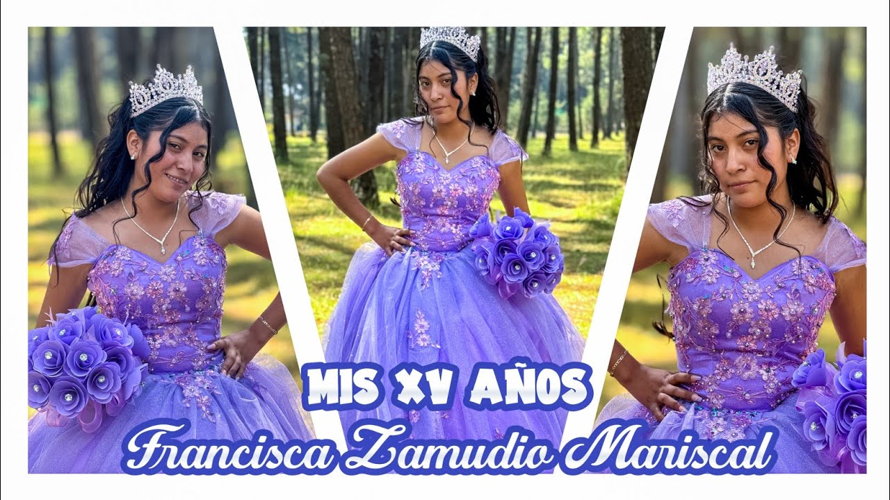 Mis XV AÑOS💜 - “Francisca Zamudio Mariscal” - CAPACUARO MICHOACÁN /Parte 1