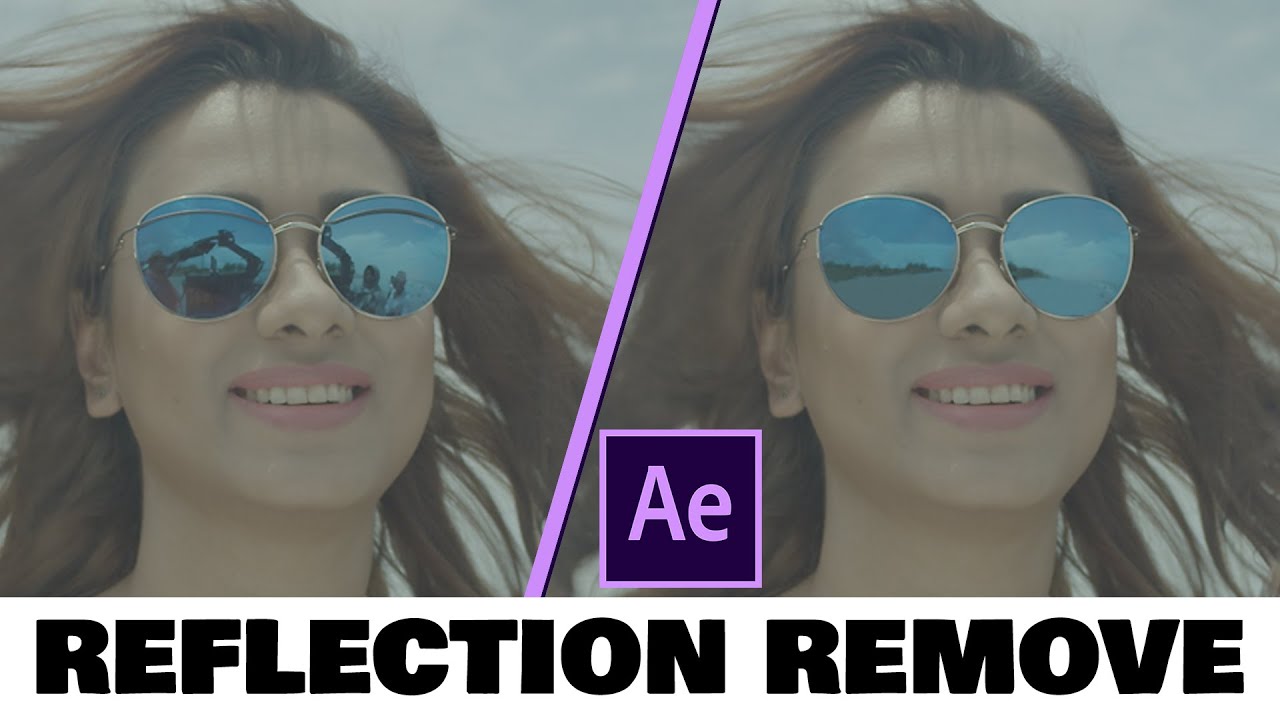 AFTER EFFECT :- REFLECTION REMOVE  || how to remove reflection from sunglasses  ||