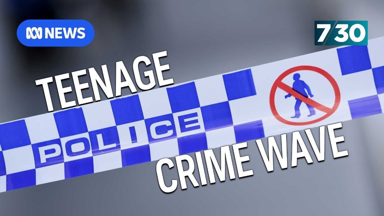 Youth crime on the rise in Victoria | 7.30