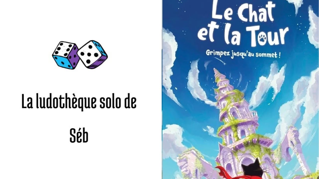 Règles et partie solo du jeu Le chat et la tour.