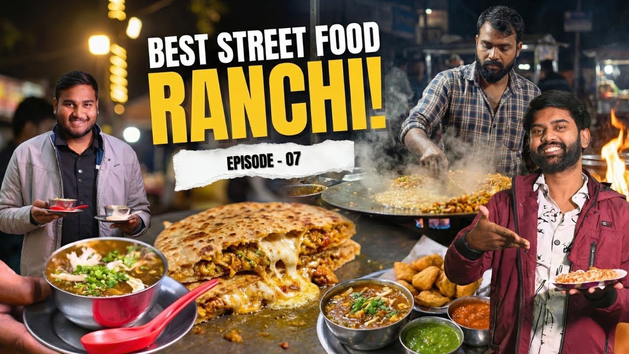 🔥 Best Street Food in Ranchi | Episode 7 of Influencer Food Series