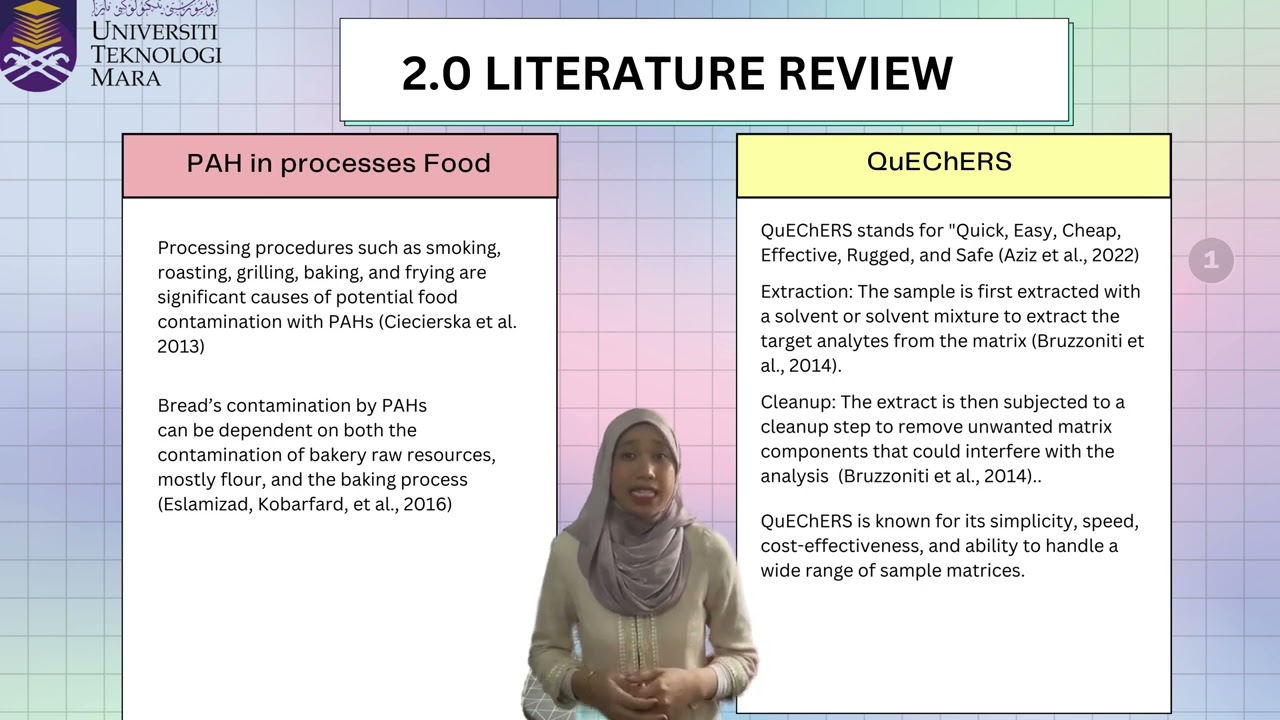 FYP PRESENTATION- DETERMINATION OF POLYCYCLIC AROMATIC HYDROCARBON IN BREAD USING QUECHERS AND GC-MS