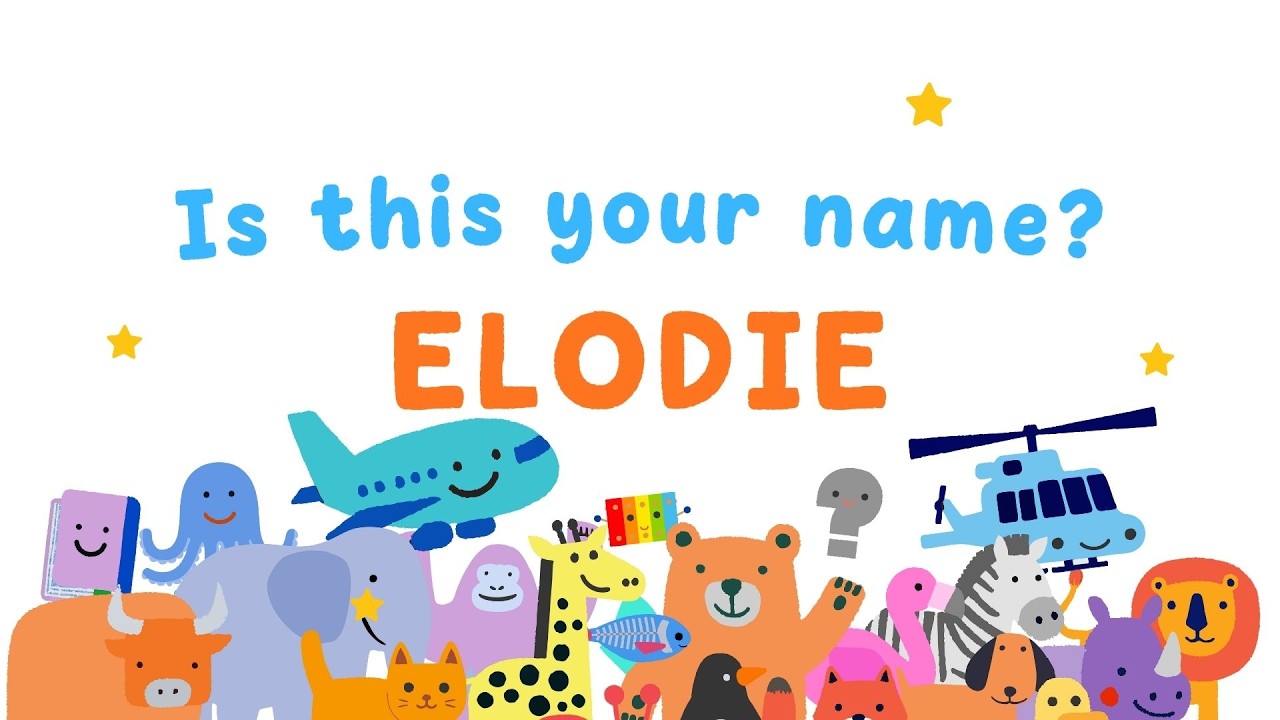 ELODIE ! Is This Your Name? 🎉