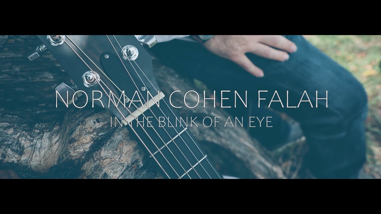 In the Blink of an Eye (Prayer for Healing) - Norman Cohen Falah [Official Music Video]