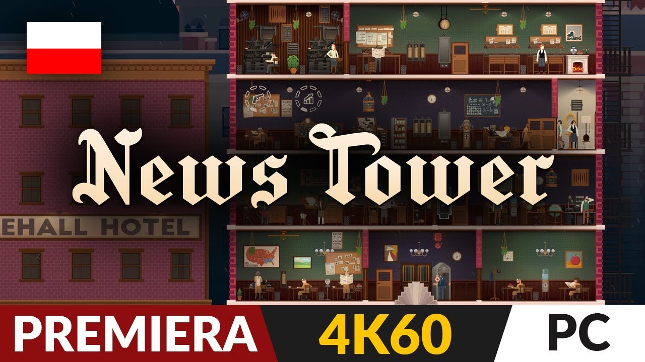 News Tower PL 📰 PREMIERA 📣 Zaskakująco przyjemny Tycoon | Gameplay 4K po polsku