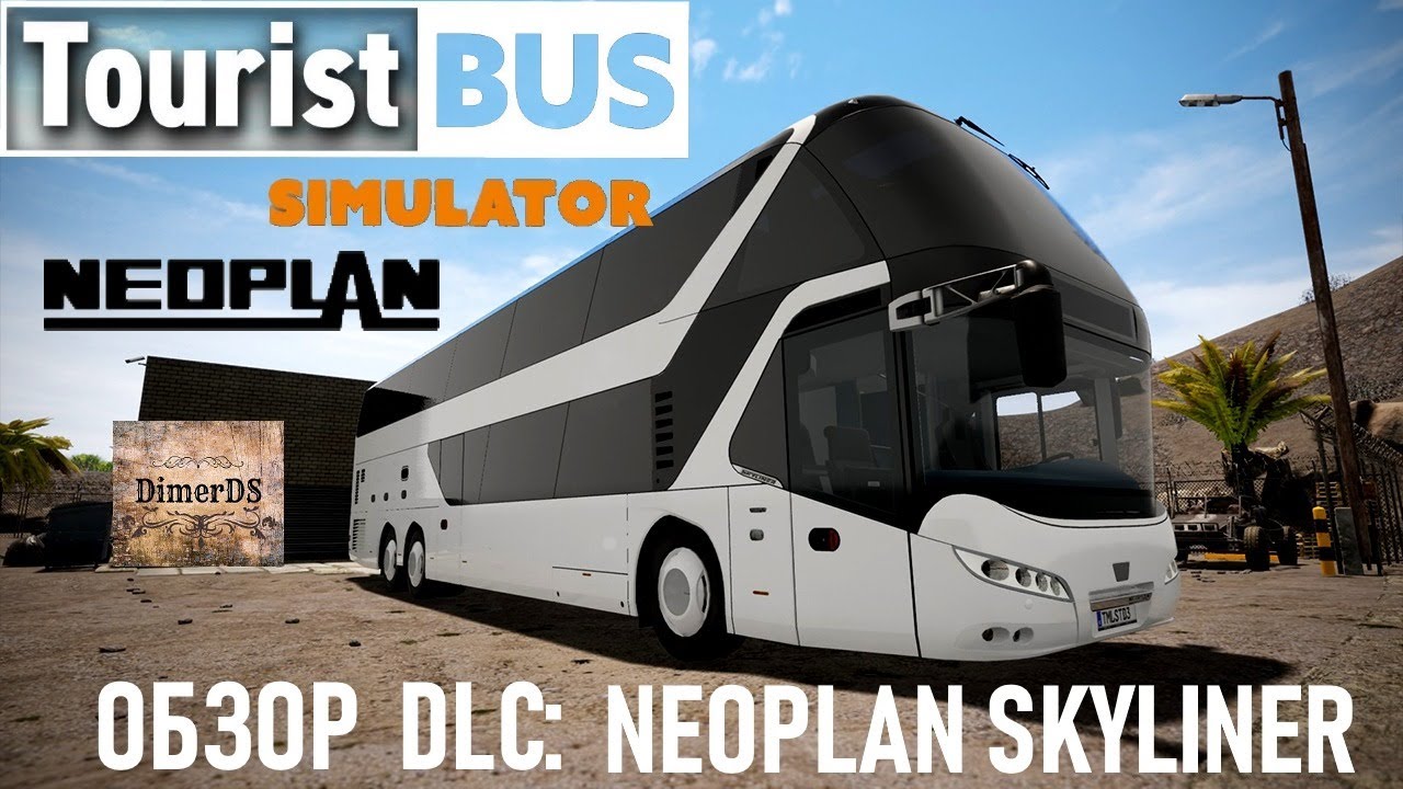 Tourist Bus Simulator - DLC:  NEOPLAN SKYLINER