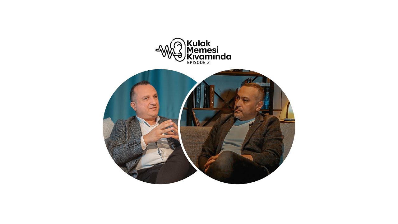 Kulak Memesi Kıvamında 2. Bölüm | Konuk: Op. Dr. Mehmet Feryat Demirhan #KulakMemesiKivaminda