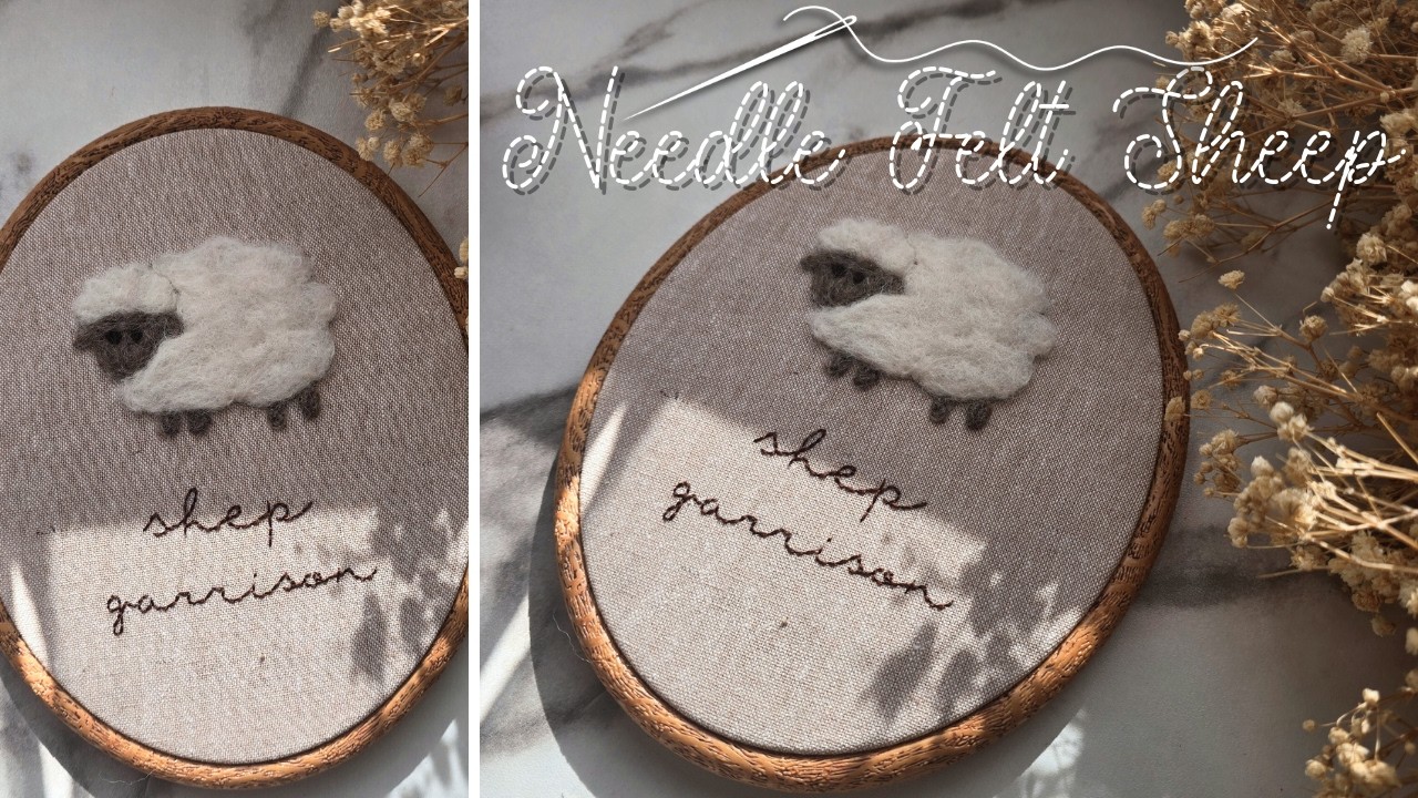 Learn to Needle Felt: Beginner Friendly Simple Sheep with Embroidered Name