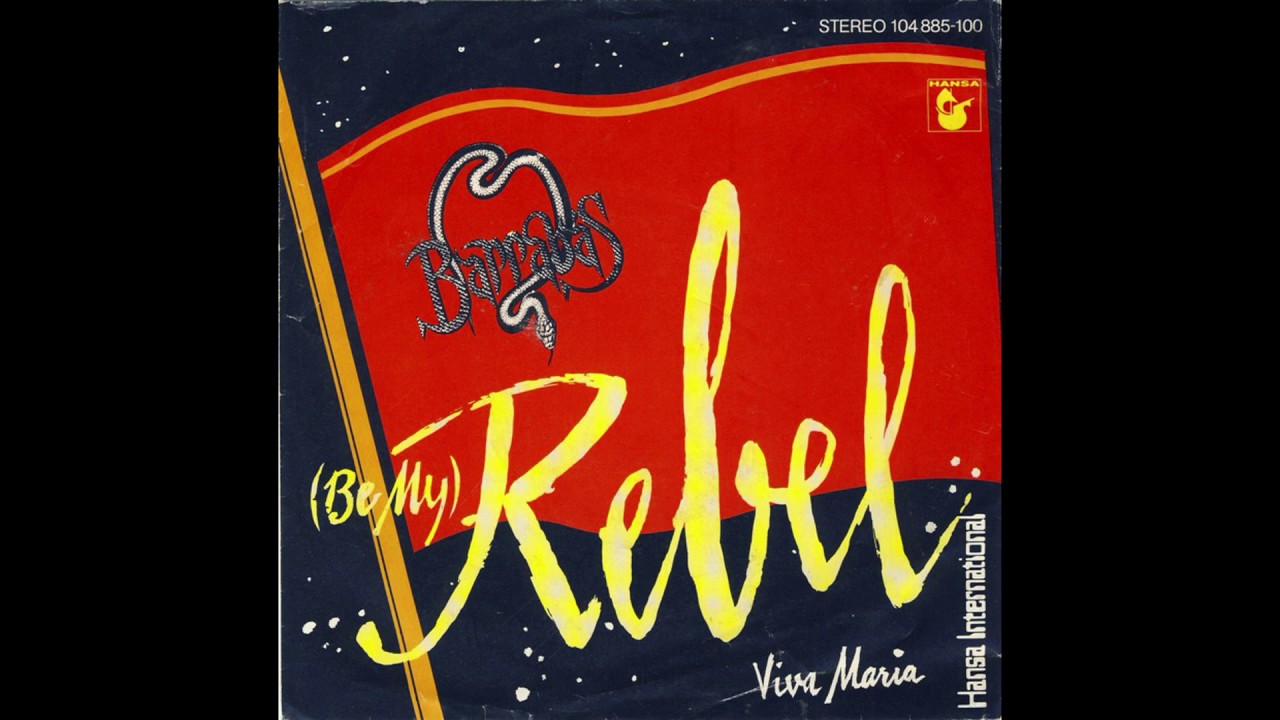 Barrabas  - Be My Rebel