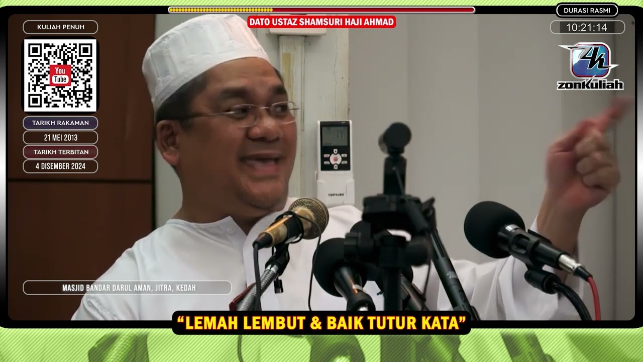 TAZKIRAH : Lemah Lembut Dan Baik Tutur Kata [Guru Terbaik] - Ustaz Shamsuri Ahmad