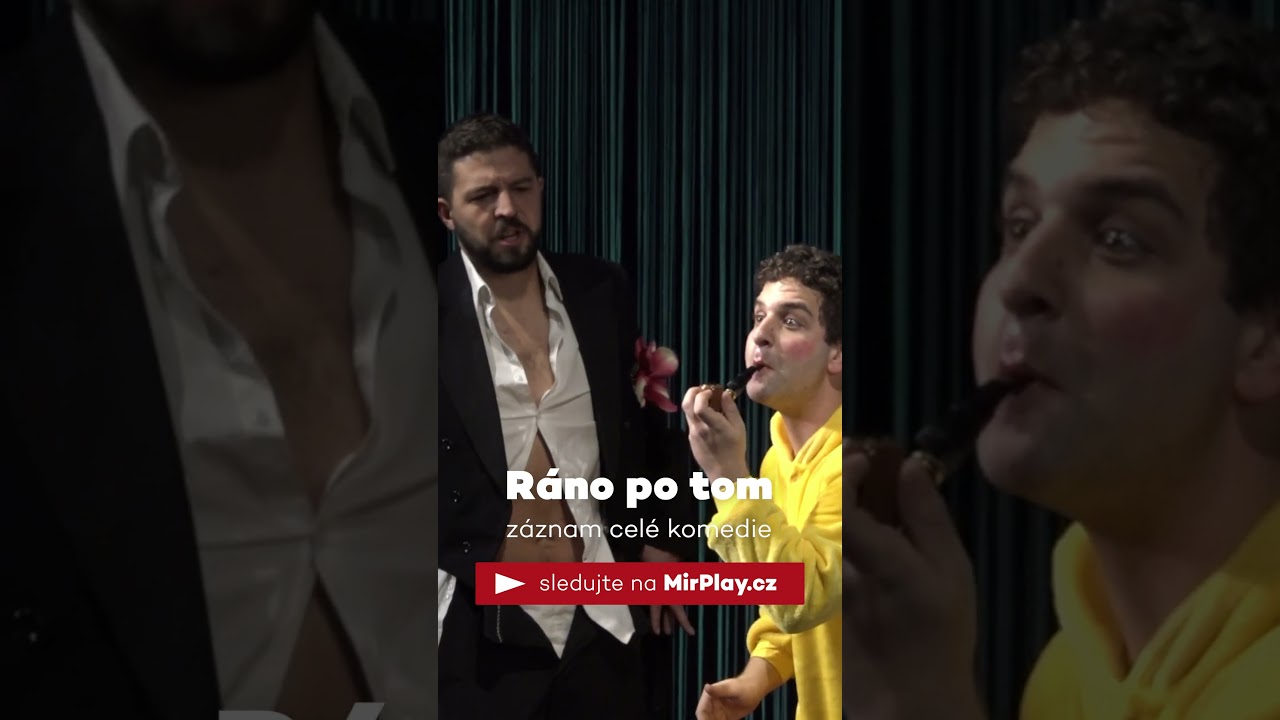 Sledujte z&aacute;znam komedie R&aacute;no po tom na M&iacute;rPlay | #divadlomir #albertcuba #divadlo #laska #zaznam