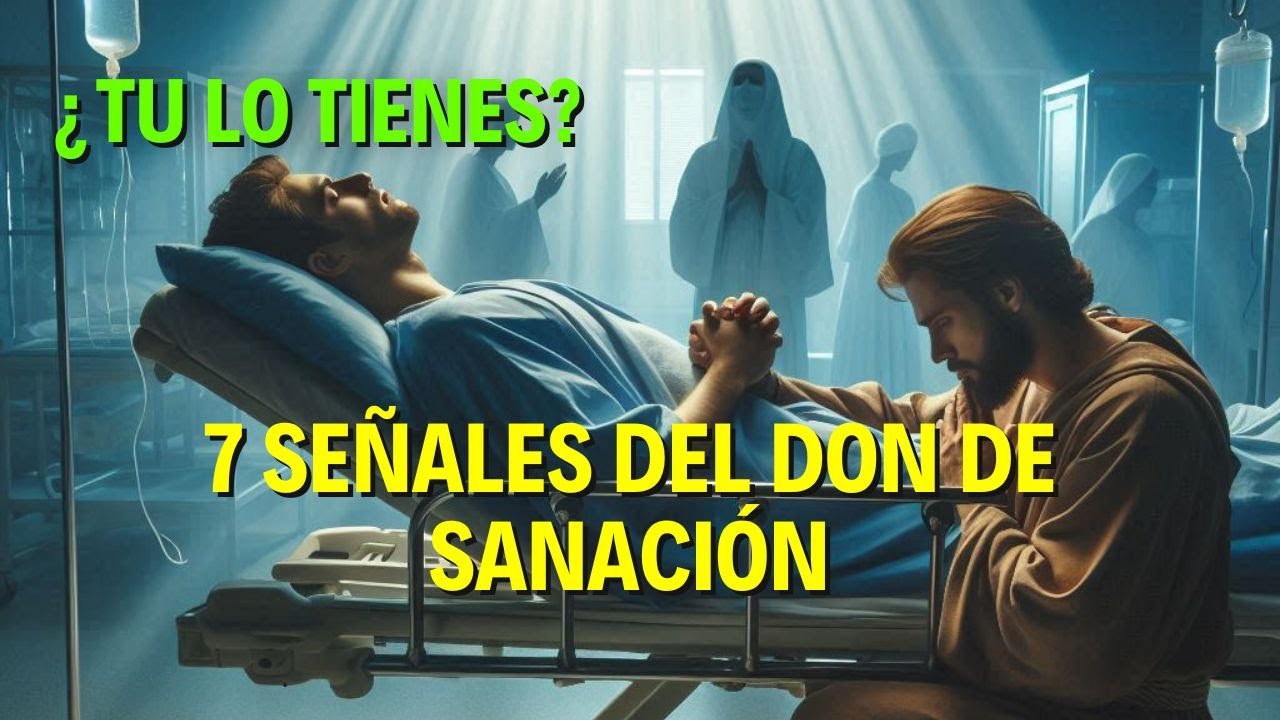 7 SEÑALES DEL DON DE SANACIÓN 🔥 ¡Este don podría estar oculto en ti !🔥
