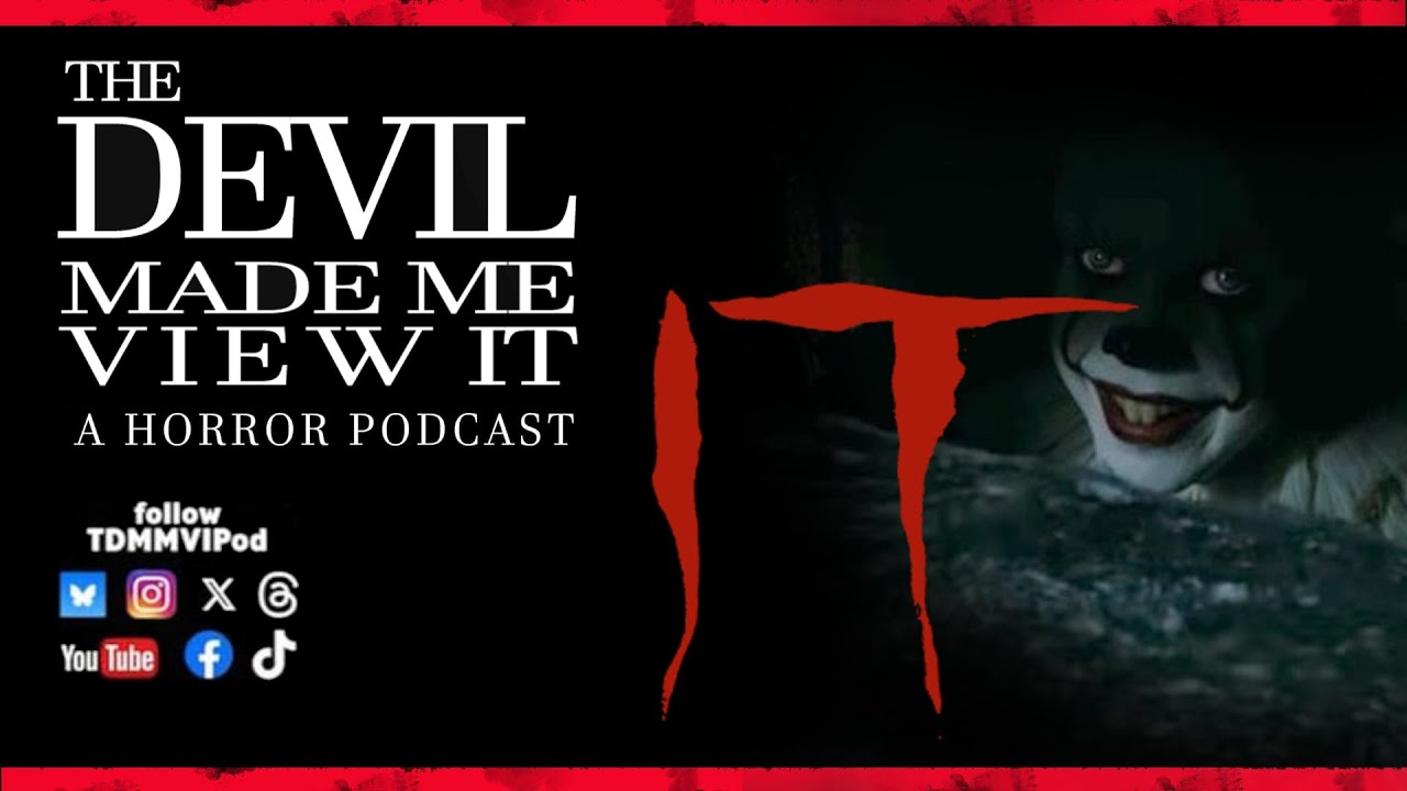 DMMVI Episode 022   It 2017