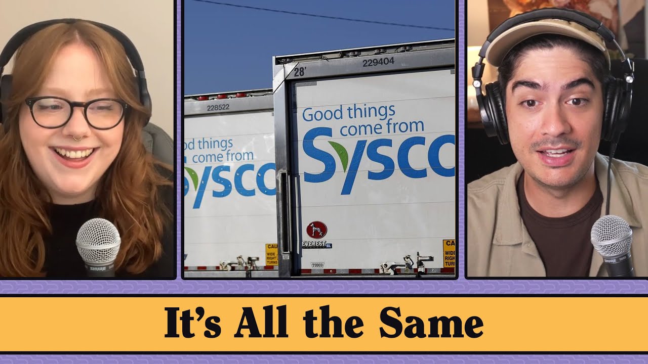 Every Restaurant is Sysco | Eater’s Digest