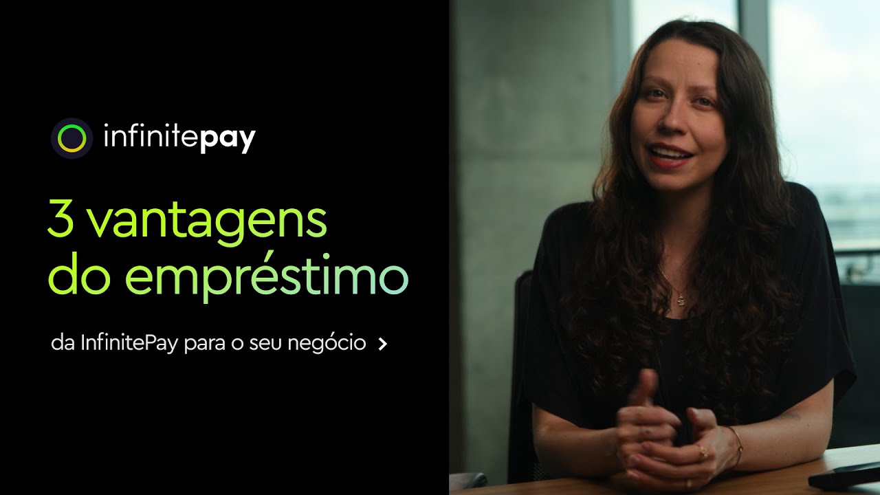 3 vantagens do empr&eacute;stimo da InfinitePay para o seu neg&oacute;cio