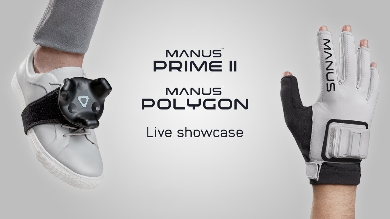 Manus Prime II & Manus Polygon:  Full-body and Finger tracking Showcase