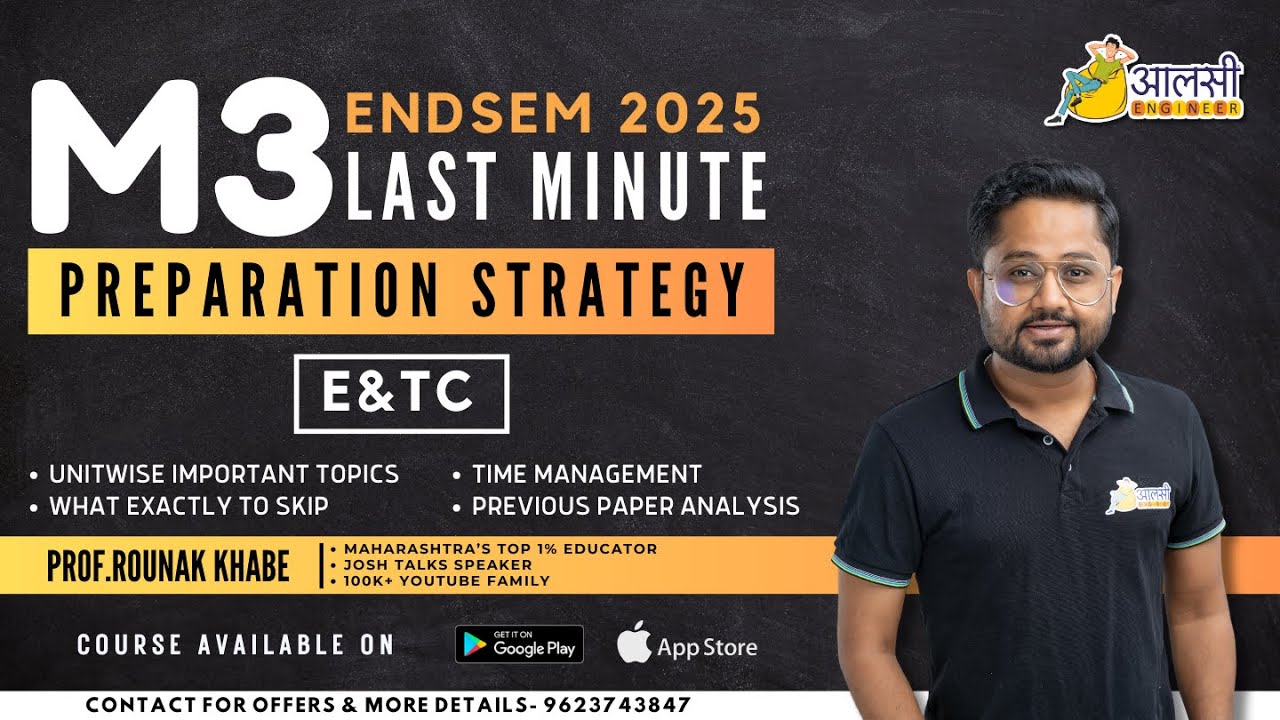M3 Endsem 2025 Last Minute Preparation Strategy | E&TC | Unitwise Imp Topics | Aalsi Engineer ‼