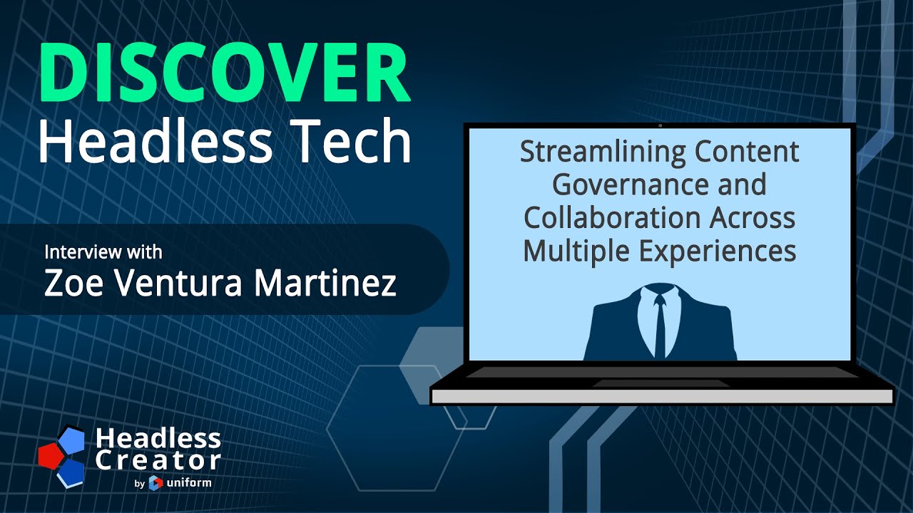 DHTp 32: Streamlining Content Governance and Collaboration Across Multiple Experiences