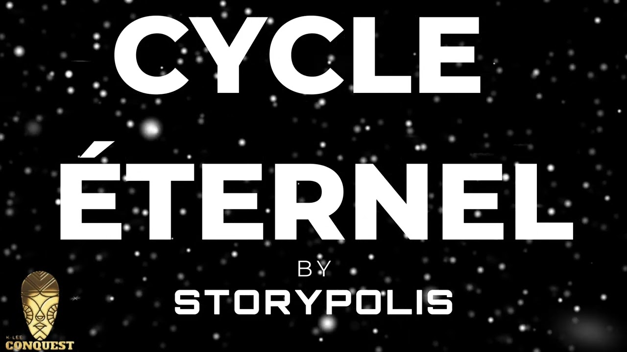 Storypolis - Cycle Eternel