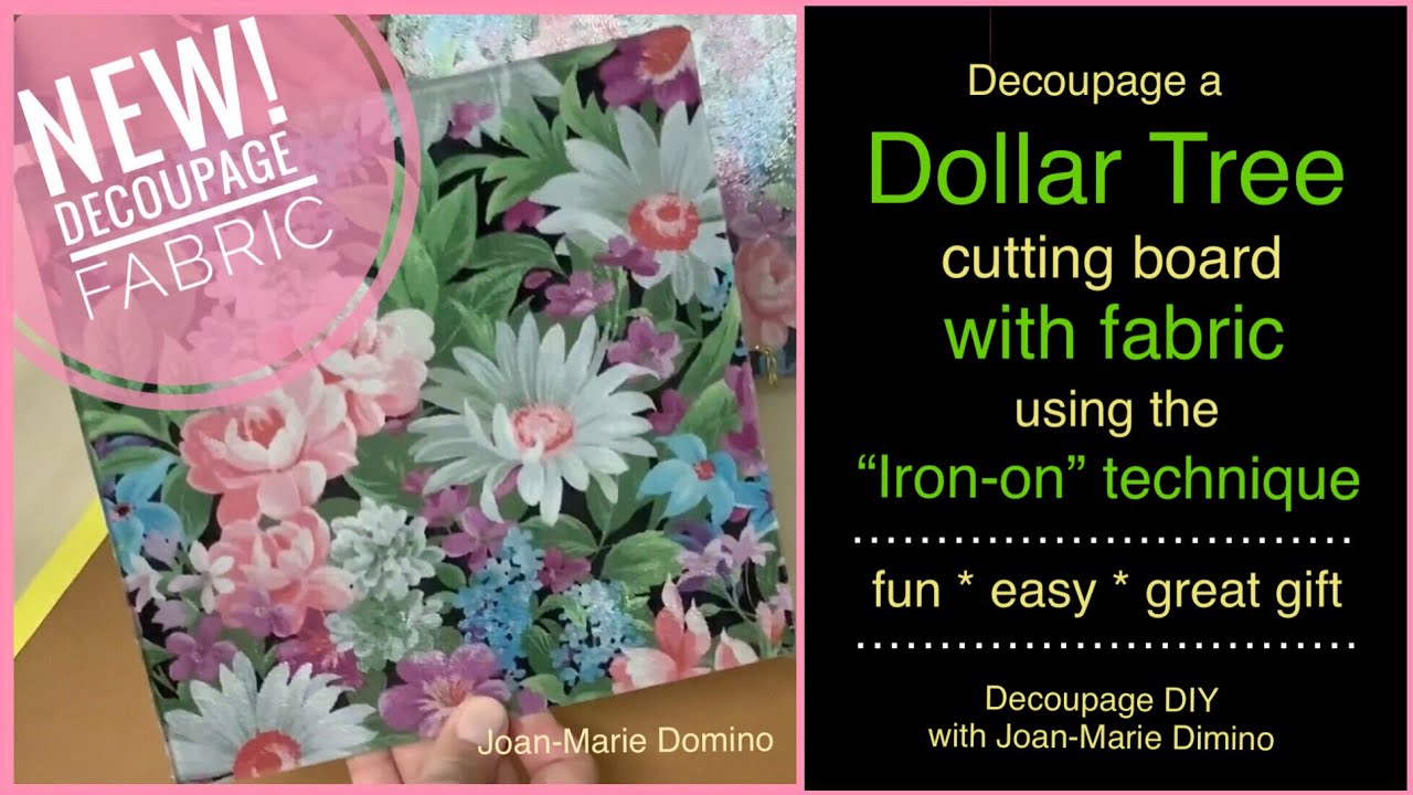 Decoupage fabric onto a Dollar Tree “GLASS cutting board