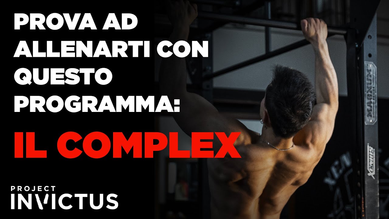 Prova ad allenarti con questo programma: COMPLEX