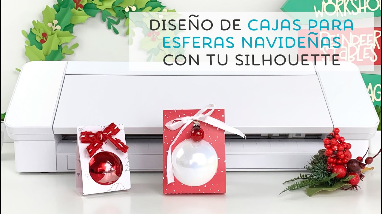 Diseña tus cajas para esferas navideñas con Silhouette
