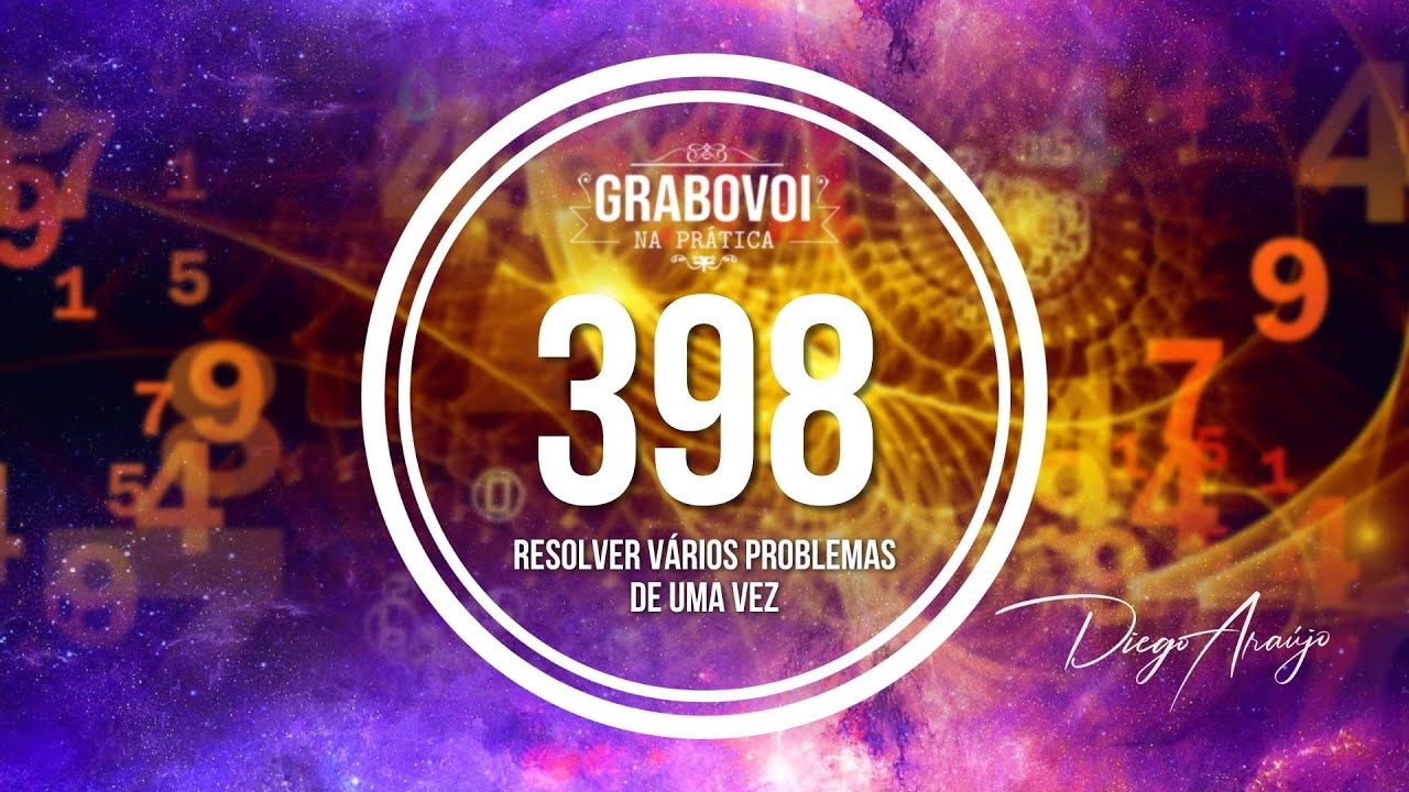 MANTRA 398 PARA RESOLVER TODOS OS PROBLEMAS 36 REPETI&Ccedil;&Otilde;ES - C&Oacute;DIGOS GRABOVOI - LEI DA ATRA&Ccedil;&Atilde;O